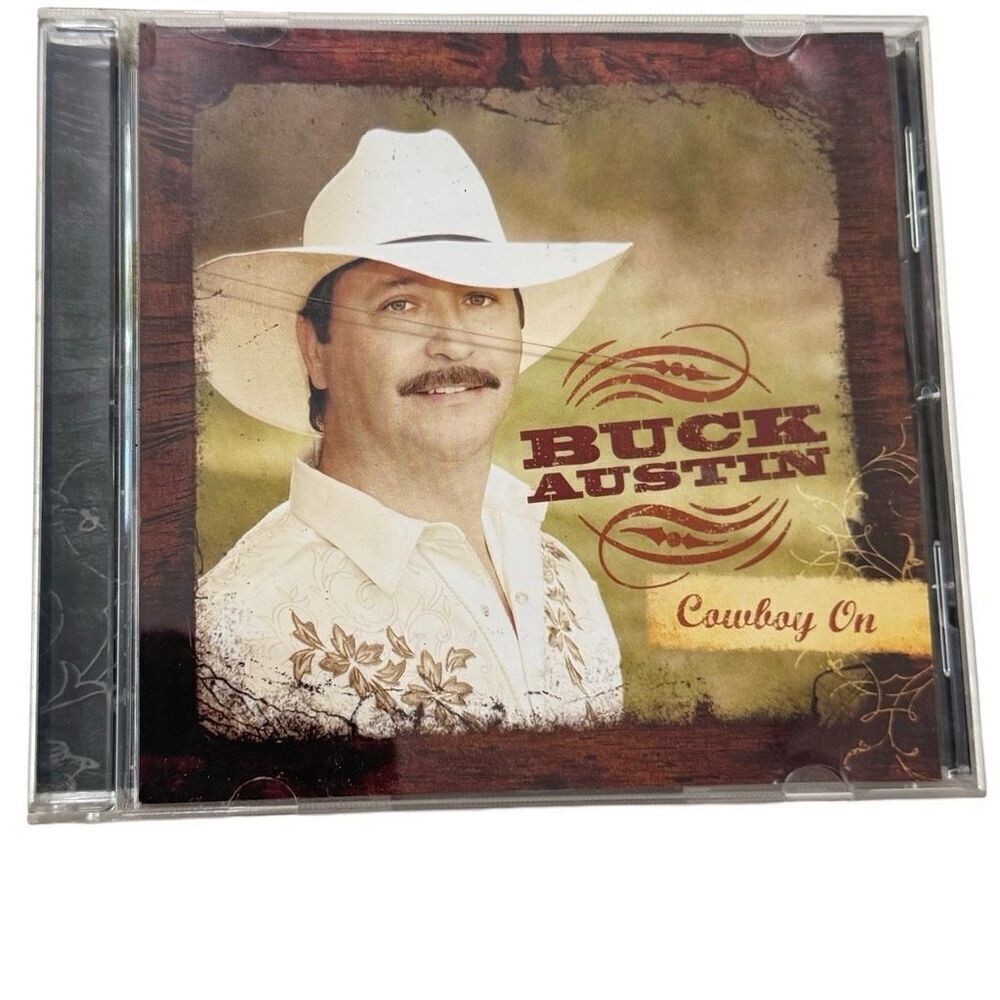 Buck Austin Cowboy On ( CD, 2012, Self-Released)